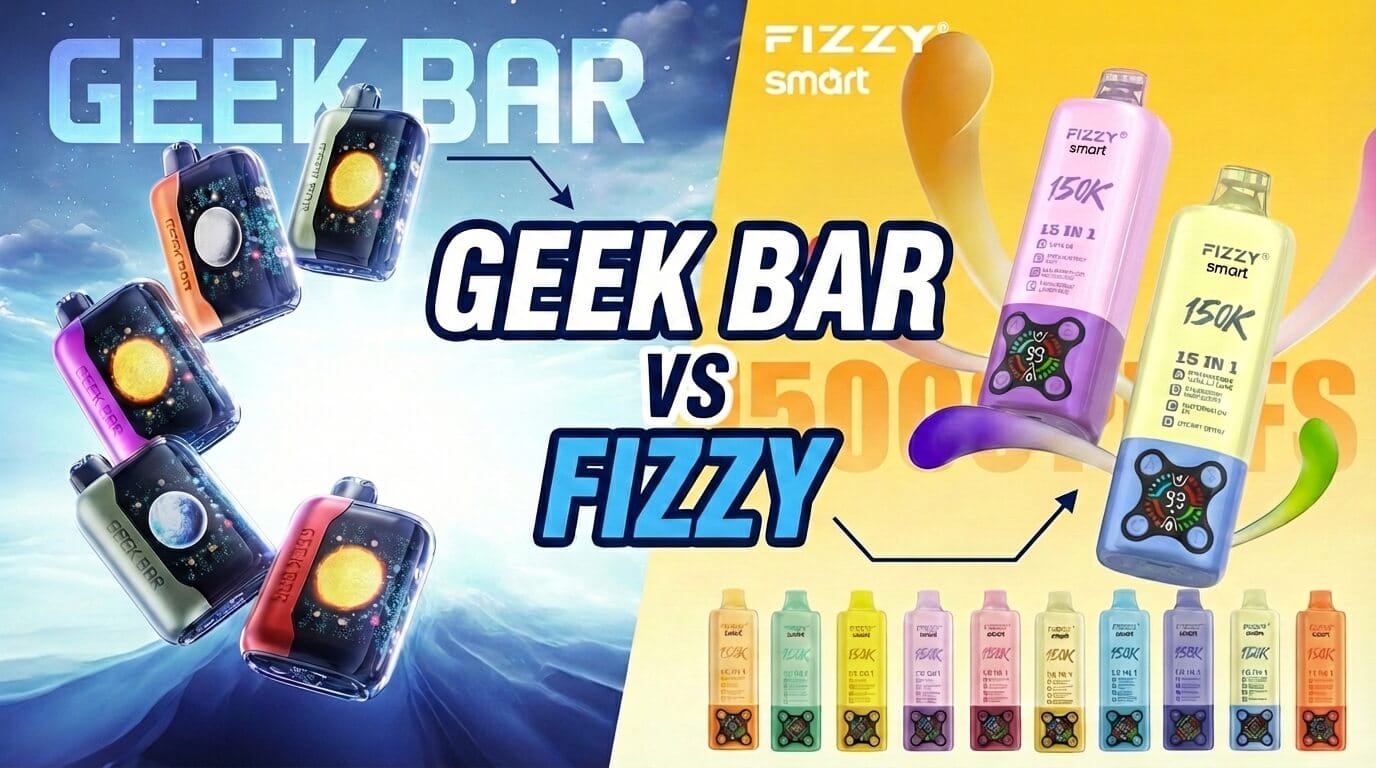 Geek Bar vs Fizzy